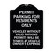 Signmission Permit Parking for Residents Vehicles w/o Valid Parking Permits Towe Alum, 24" x 18", BW-1824-23329 A-DES-BW-1824-23329 - alternate 1
